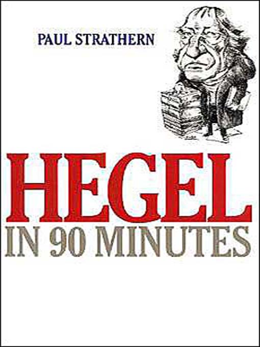 Title details for Hegel in 90 Minutes by Paul Strathern - Wait list